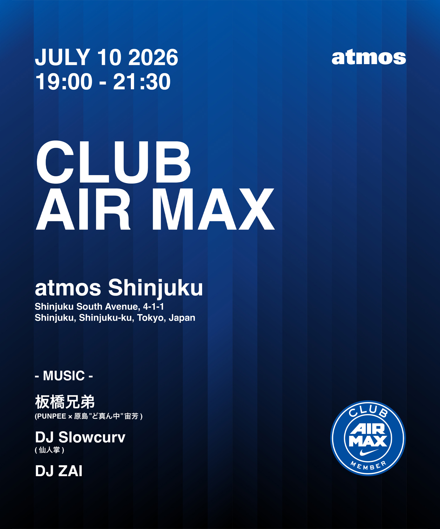 CLUB AIR MAX @atmos Shinjuku